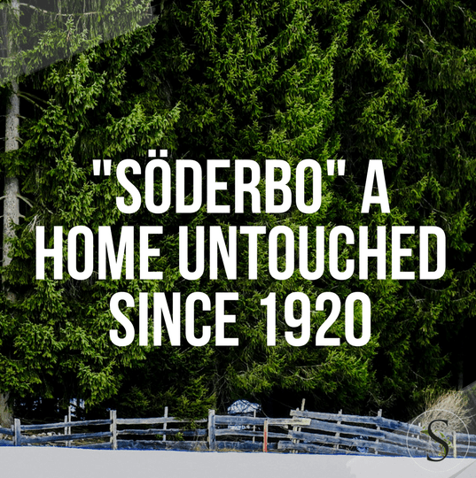 “Söderbo” A Home Untouched Since 1920