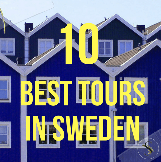 10 Of The Best Tours In Sweden