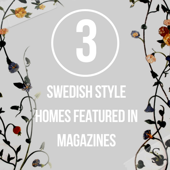3 Swedish Style Homes Featured In Magazines