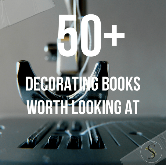 50+ Decorating Books Worth Looking At