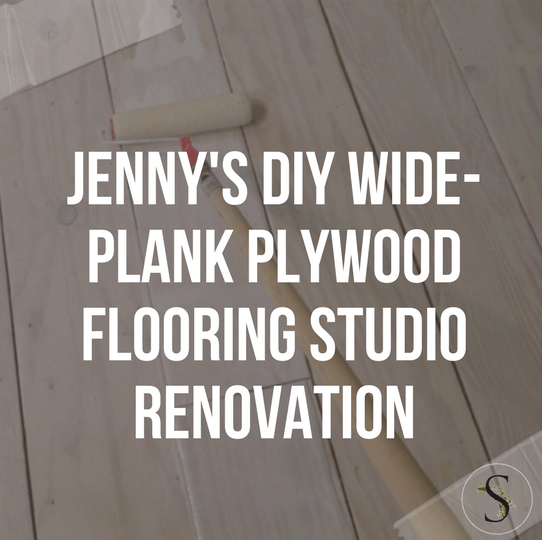 Jenny’s DIY Wide-Plank Plywood Flooring Studio Renovation